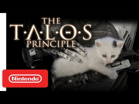 The Talos Principle - Launch Trailer - Nintendo Switch