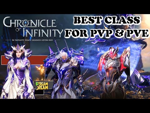 BEST Class for PVP & PVE Chronicle of Infinity