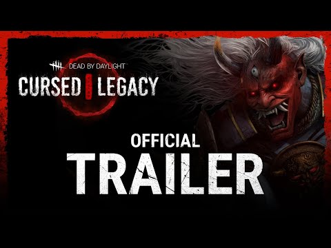 Dead by Daylight | Cursed Legacy | Official Trailer