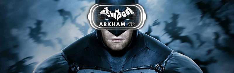 Batman Arkham VR Playstation 4'ün Ardından PC'de 1 Batman Arkham VR Playstation 4'ün Ardından PC'de
