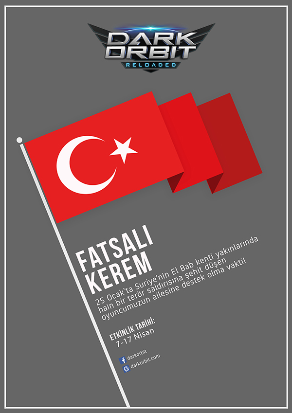DarkOrbit Şehit Olan Oyuncusunu Anıyor 1 DarkOrbit Şehit Olan Oyuncusunu Anıyor