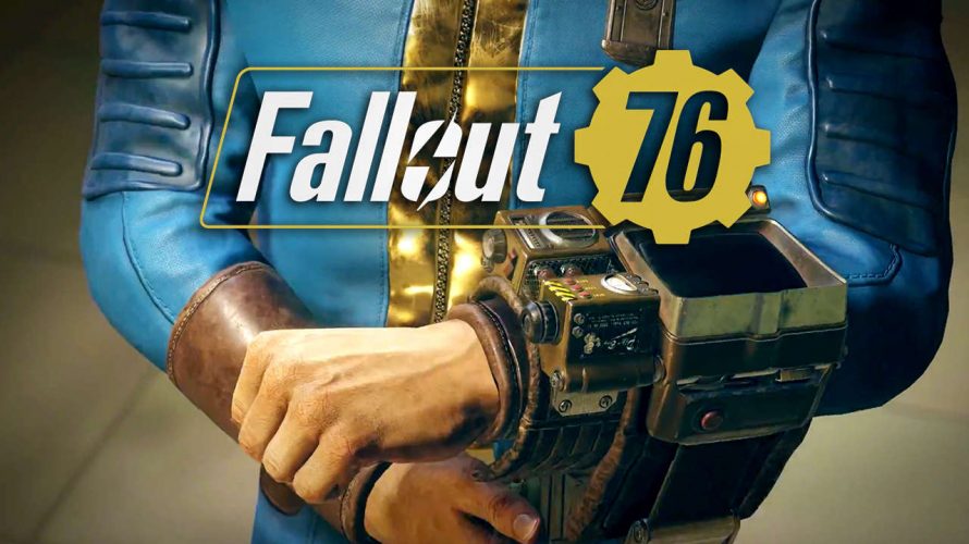 Fallout 76 Hakkında Bildiğimiz Her Şey!