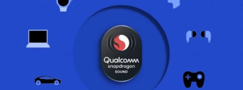 Qualcomm Yüksek Kaliteli Ses Teknolojisi Snapdragon Sound Duyuruldu
