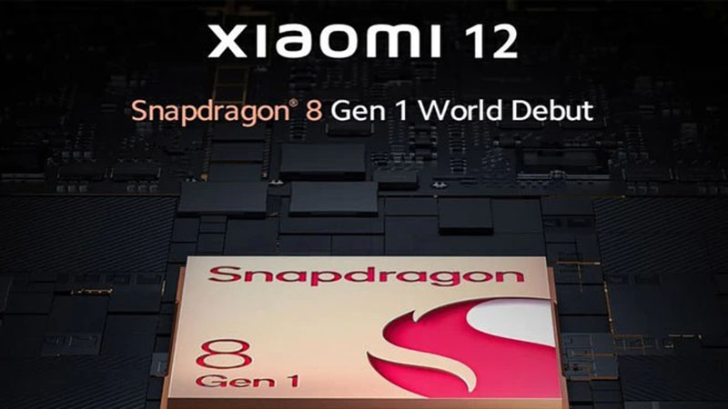 Snapdragon 8 Gen 1 İlk Xiaomi 12
