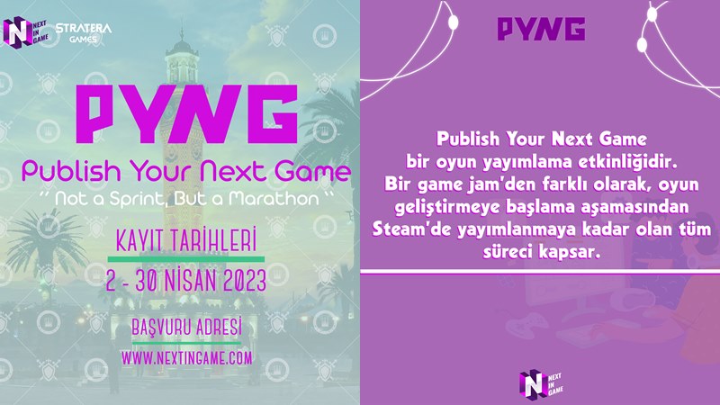 Publish Your Next Game İçin Kayıtlar Başladı! 1 Publish Your Next Game