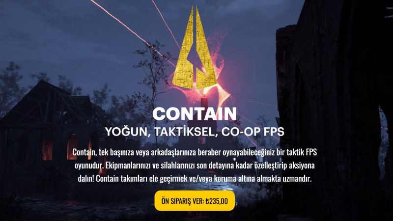 Yerli Taktiksel FPS Oyunu Contain Ön Siparişe Açıldı 1 contain ön sipariş