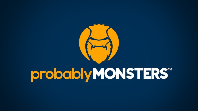 ProbablyMonsters ProbablyMonsters